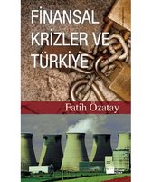 Finansal Krizler ve Türkiye