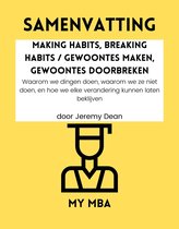 Hoe stop je een ongewenste gewoonte ? 18 - Samenvatting - Making Habits, Breaking Habits / Gewoontes Maken, Gewoontes Doorbreken :