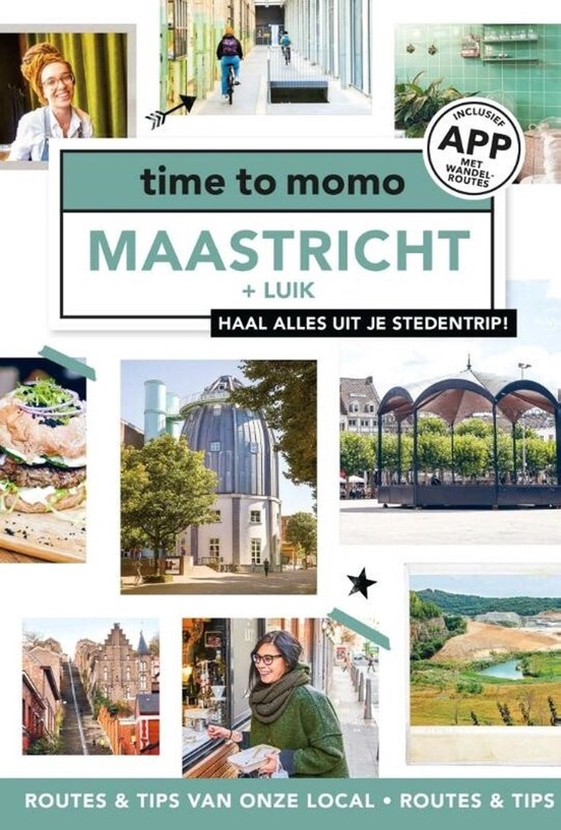 Time to momo – Maastricht + Luik
