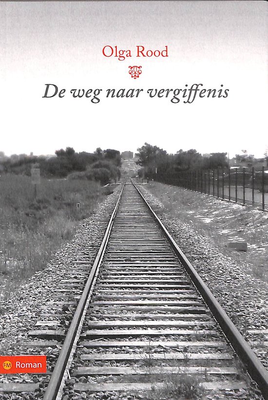Cover van het boek 'De weg naar vergiffenis' van Olga Rood