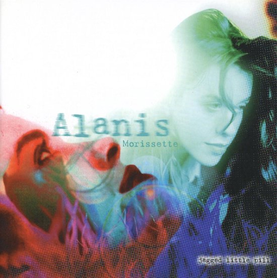 Jagged Little Pill (LP) - Alanis Morissette
