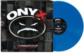 Onyx - #Turndafucup (The Original Sessions) (LP) (Coloured Vinyl)