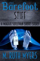 Maggie Sullivan mysteries - The Barefoot Stiff