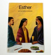 Esther de dapper koningin bijbelboekje voor kinderen