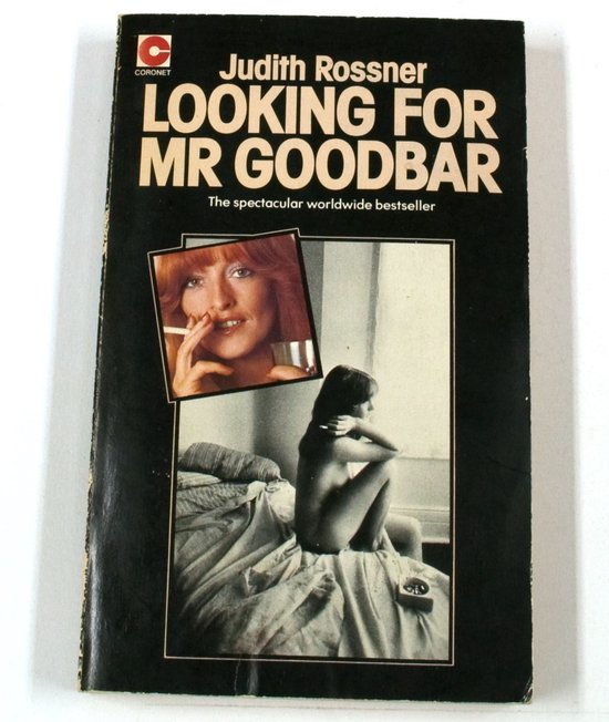 Looking for Mr. Goodbar - Rossner J.