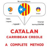 Català - Crioll del Carib : un mètode complet
