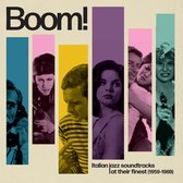 Various Artists - Boom! Italian Jazz Soundtracks At Their Finest (1959-1969) (2 LP)