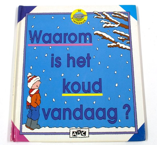 Waarom is het koud vandaag? - De Weerman