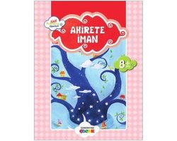 Ahirete İman-Küçük Akif Amentüyü Öğreniyor