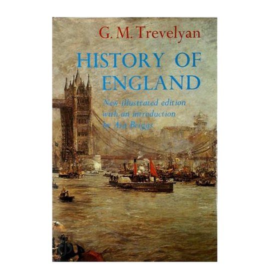 History of England, G.M. Trevelyan 9780582484719 Boeken