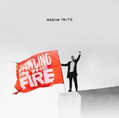 Martin Smith - Dancing In The Fire (CD)