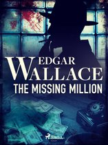 Crime Classics - The Missing Million