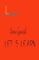 Let's Learn - Learn Spanish
