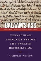 The Middle Ages Series- Balaam's Ass: Vernacular Theology Before the English Reformation
