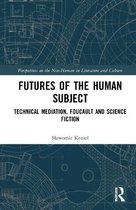 Perspectives on the Non-Human in Literature and Culture- Futures of the Human Subject