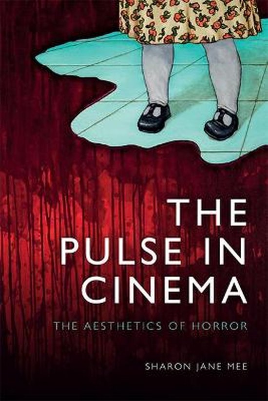 The Pulse in Cinema: The Aesthetics of Horror