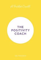A Pocket Coach: The Positivity Coach, Volume 5