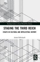 Routledge Studies in Second World War History- Staging the Third Reich