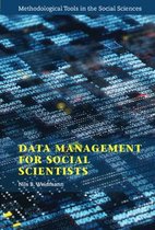 Methodological Tools in the Social Sciences- Data Management for Social Scientists