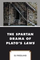 Political Theory for Today-The Spartan Drama of Plato’s Laws