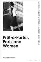 Fashion: Visual & Material Interconnections - Prêt-à-Porter, Paris and Women