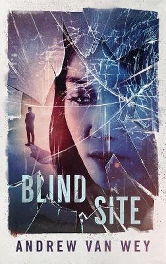 Blind Site: A Mind-Bending Thriller - cover
