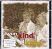 Van kind tot kind 10 - Vele kinderen uit regio Werkendam zingen bekende psalmen en gezangen o.l.v. Jan Luteijn