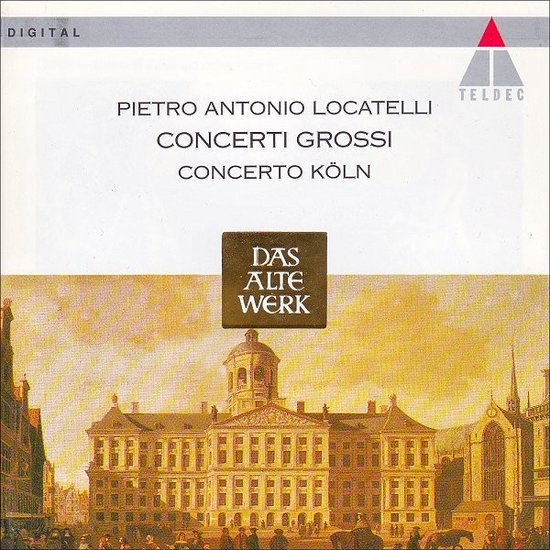 Locatelli: Concerti Grossi / Concerto Koln