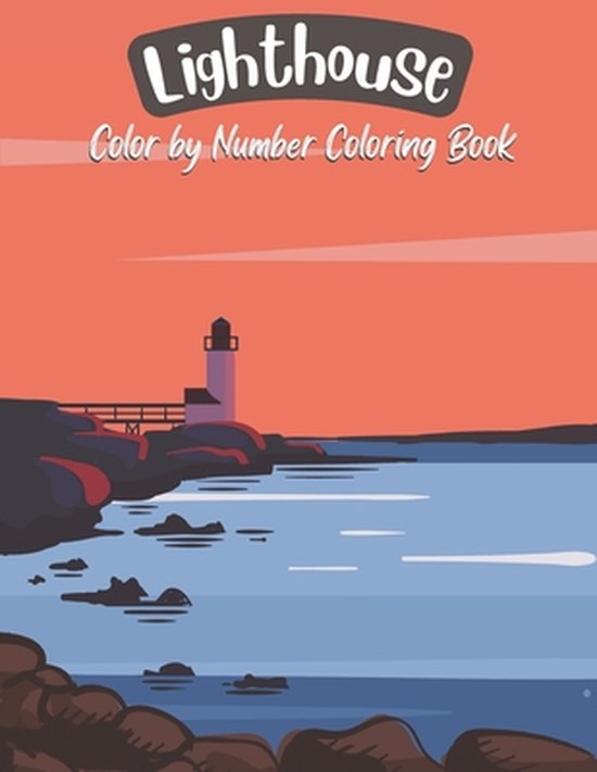 Lighthouse Color by Number Coloring Book Collection of Hand Drawn