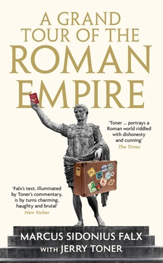 The Marcus Sidonius Falx Trilogy-A Grand Tour of the Roman E ... - cover