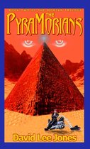 The PyraMorians: Book Two of the Morian Trilogy