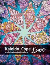 Kaleido-Cope Love: A Coloring Book by Alaina Perry