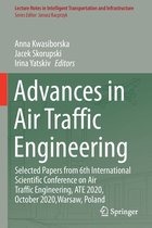 Advances in Air Traffic Engineering: Selected Papers from 6th International Scientific Conference on Air Traffic Engineering, ATE 2020, October 2020,