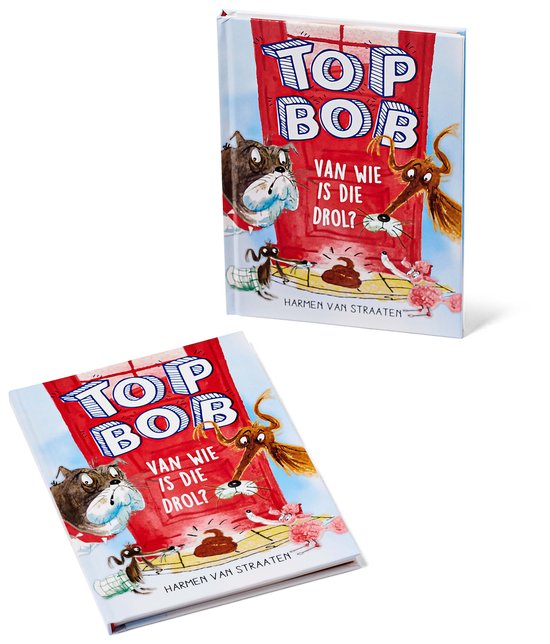 Boek met omslag van 'Top Bob: Van wie is die drol?'. Twee exemplaren, één rechtop en één liggend.