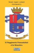 IX Reggimento Paracadutisti "Col Moschin"