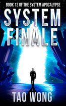 System Apocalypse- System Finale