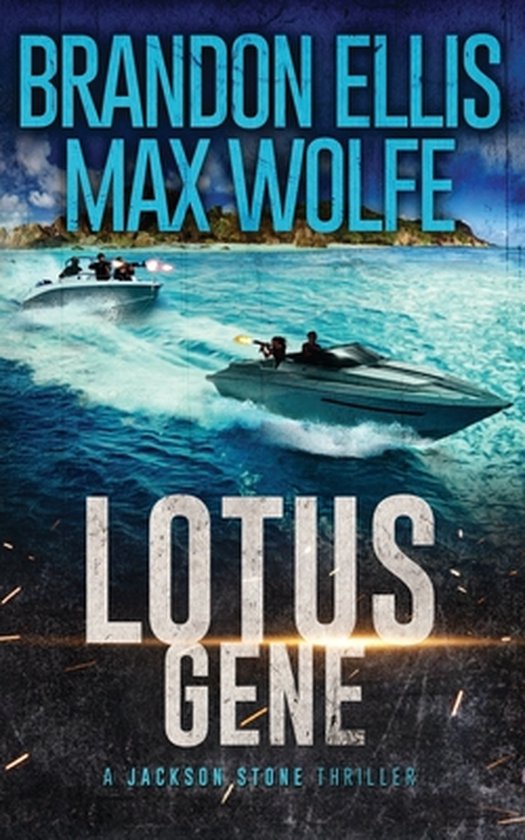 A Jackson Stone Espionage Technothriller Adventure- Lotus Ge ... - cover