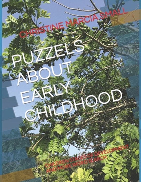 Puzzels about Early Childhood: Children Stages of Developmen ... - cover