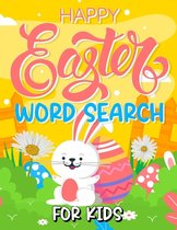Easter Word Search For Kids: Easter Word Find Book For Creative Children, Happy Bunny Lover Word Hunt