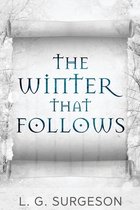 Black River Chronicles-The Winter That Follows