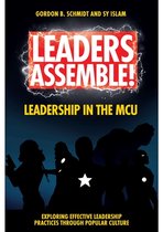 Leaders Assemble! Leadership in the MCU