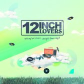 Various - 12 Inch Lovers 3