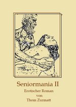 Seniormania 2 - Seniormania II