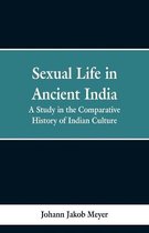 Sexual life in ancient India