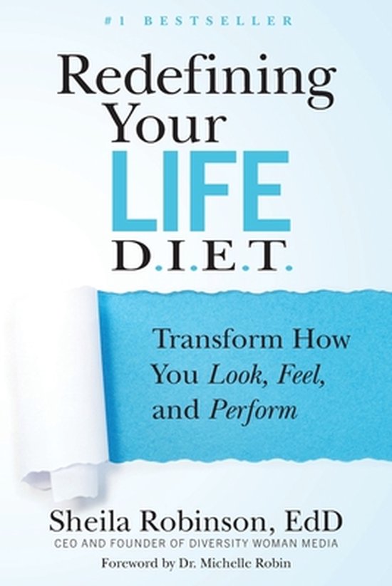 Redefining Your Life D.I.E.T.: Transform How You Look, Feel, ... - cover