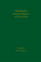 Paul Jodrell's Chancery Reports (1737 to 1751)