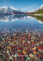 Le Hanno Dette ... Vol. 1