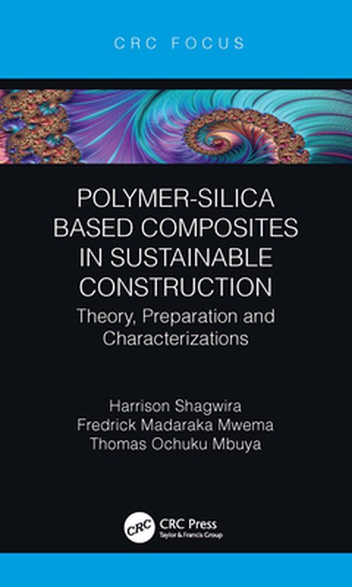 Polymer-Silica Based Composites in Sustainable Construction - cover