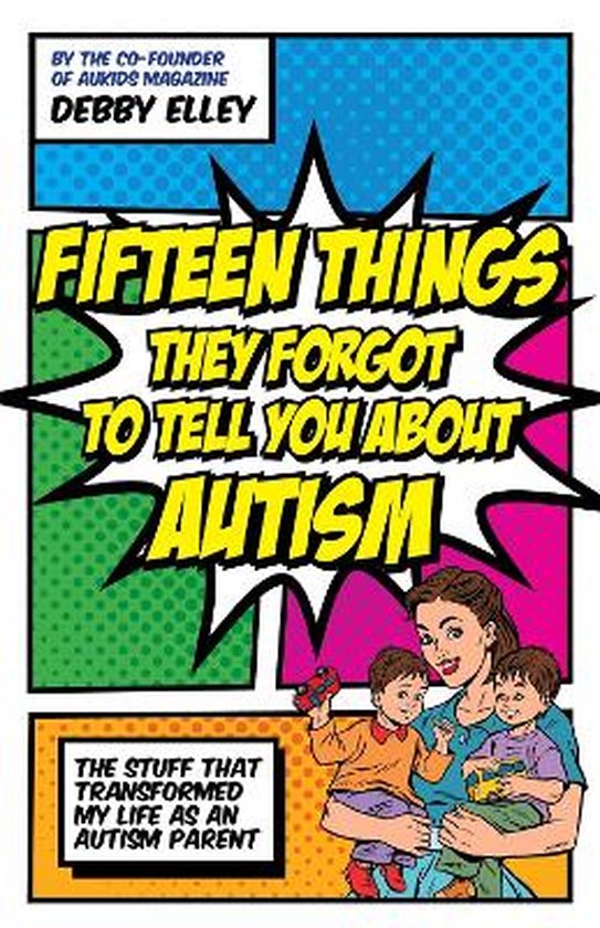 Fifteen Things They Forgot to Tell You About Autism - cover