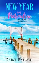 Sweet Holiday Romance 4 - New Year in Paradise